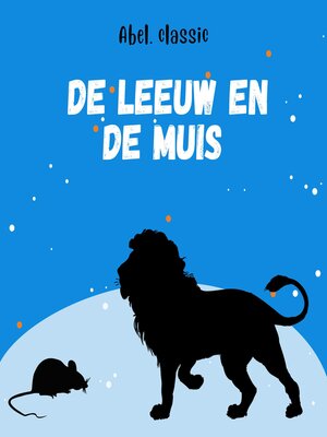 cover image of De leeuw en de muis